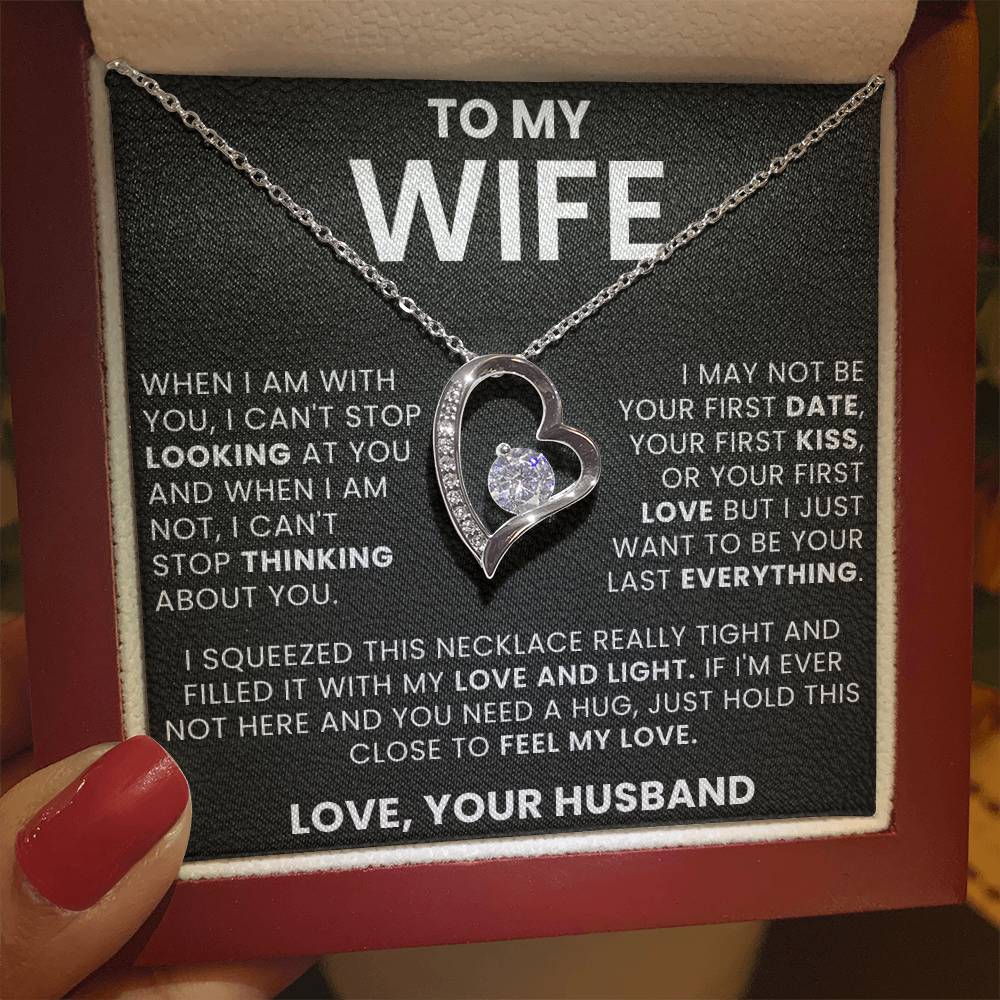 To My Wife, I Can't Stop Thinking About You - Forever Love Necklace