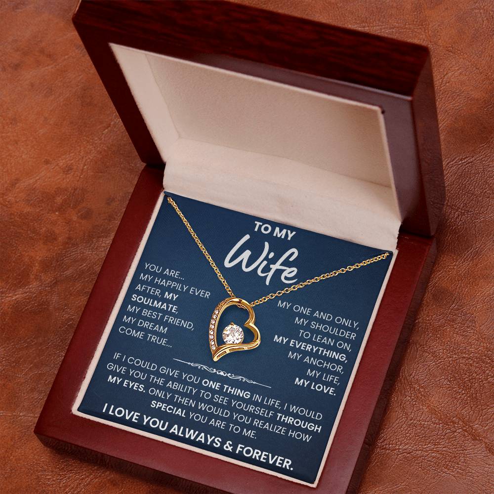 To My Wife, You're My Life, My Love - Forever Love Necklace