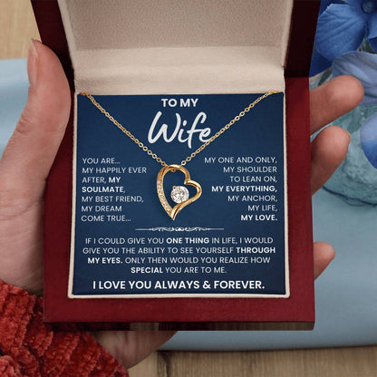 To My Wife, You're My Life, My Love - Forever Love Necklace