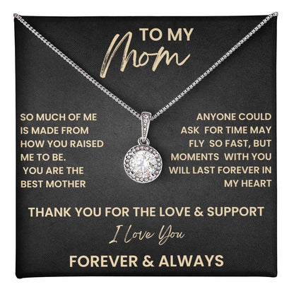 To My Mom - Thank You For Your Love & Support