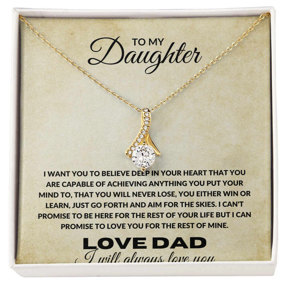 To My Daughter - You'll Never Lose