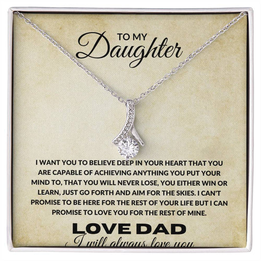 To My Daughter - You'll Never Lose