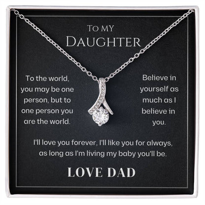 To My Daughter - Believe in Yourself