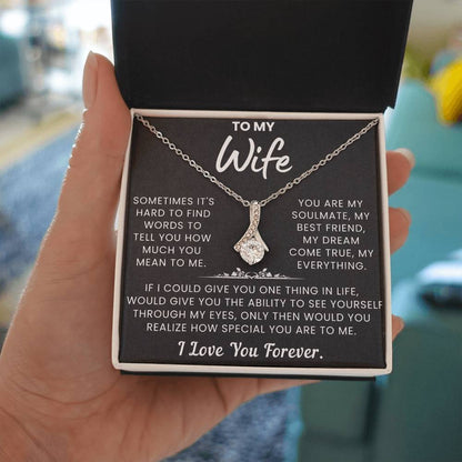 To My Wife, You Are My Everything - Alluring Necklace