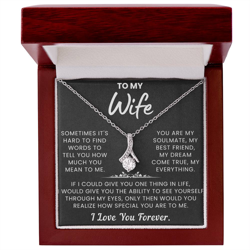 To My Wife, You Are My Everything - Alluring Necklace