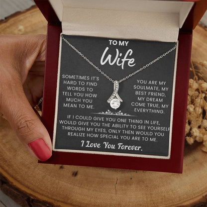 To My Wife, You Are My Everything - Alluring Necklace