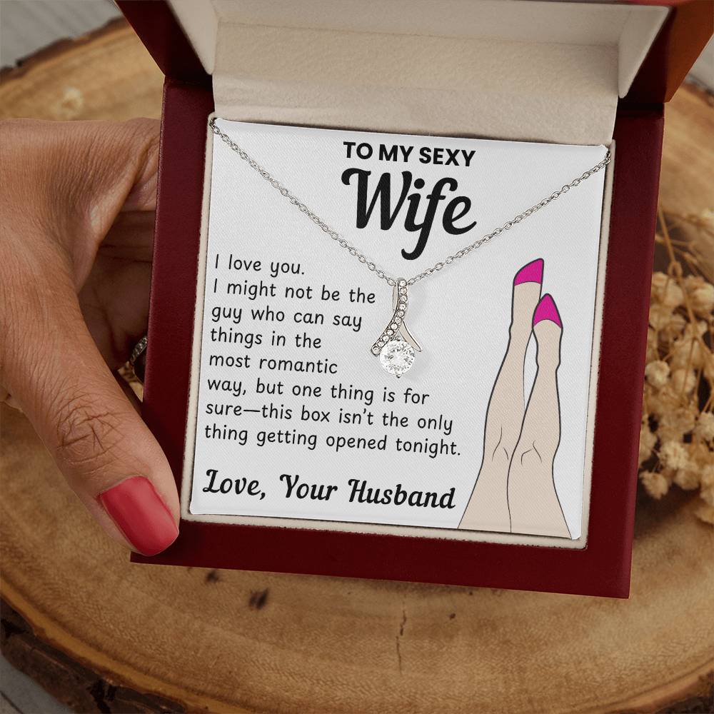 To My Sexy Wife - Alluring Necklace