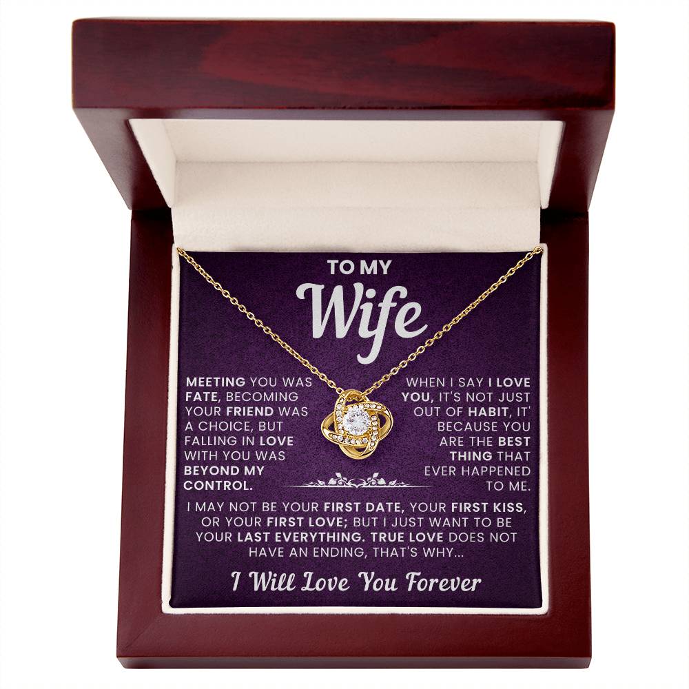 To My Wife, True Love Doesn't Have an Ending - Love Knot Necklace