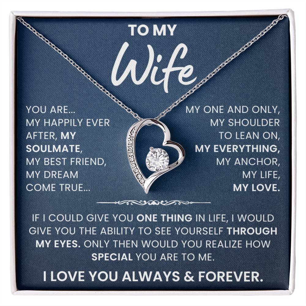 To My Wife, You're My Life, My Love - Forever Love Necklace