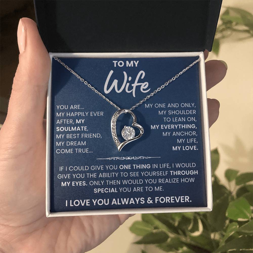 To My Wife, You're My Life, My Love - Forever Love Necklace