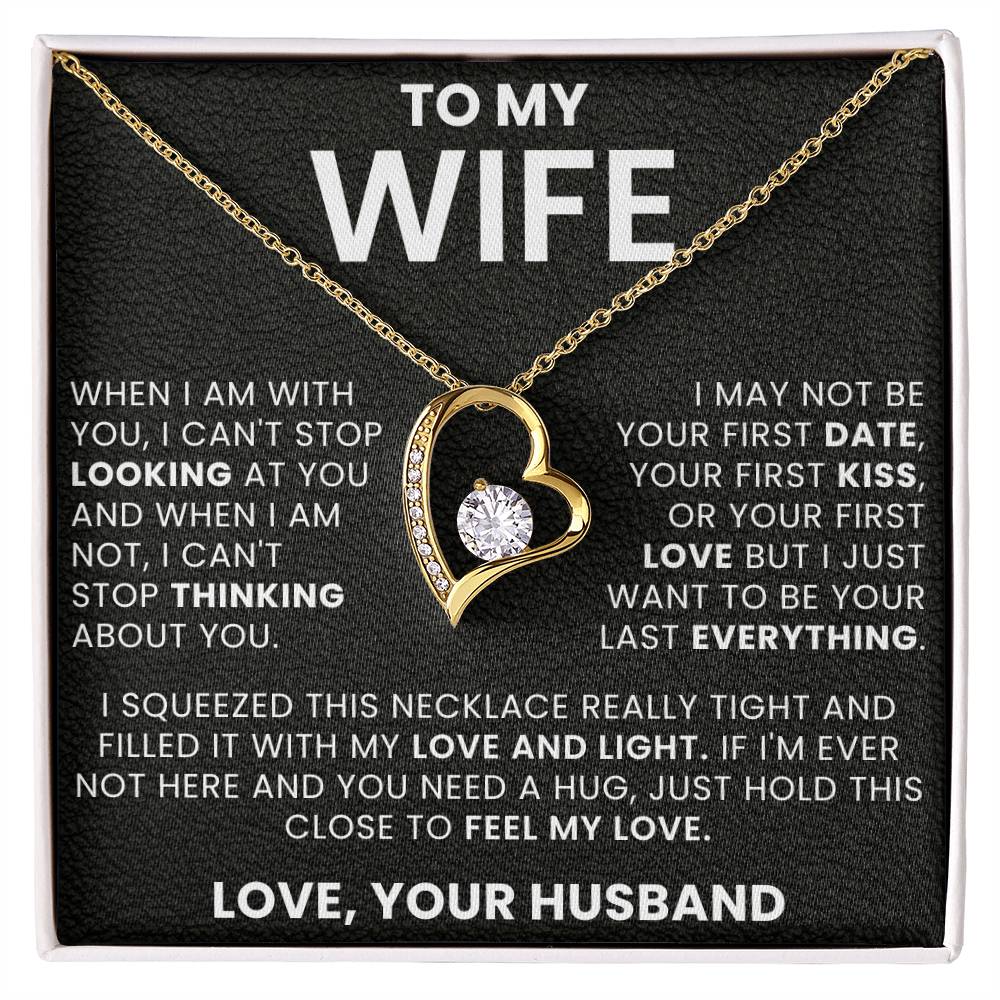 To My Wife, I Can't Stop Thinking About You - Forever Love Necklace