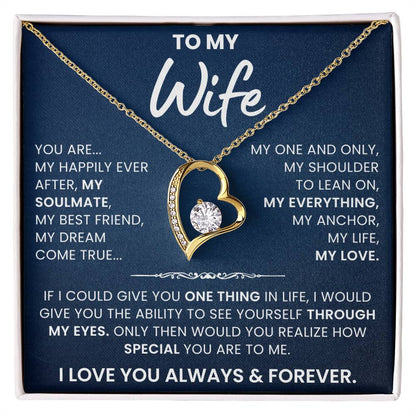 To My Wife, You're My Life, My Love - Forever Love Necklace