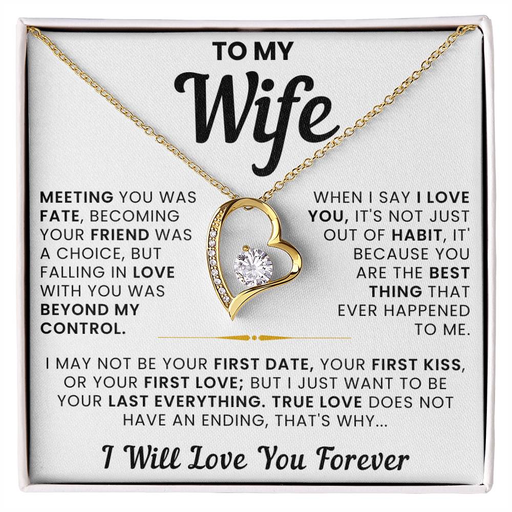 To My Wife, True Love Doesn't Have an Ending - Forever Love Necklace