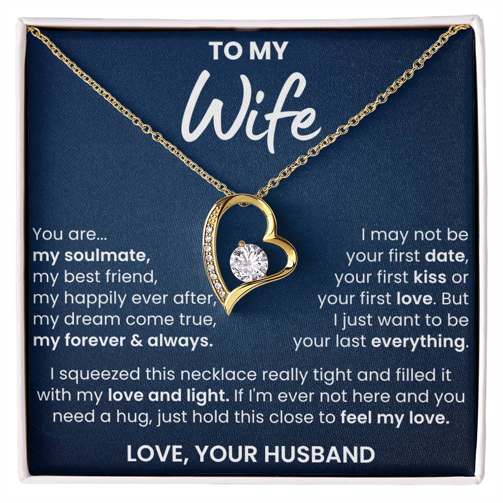 To My Wife, You're My Dream Come True - Forever Love Necklace