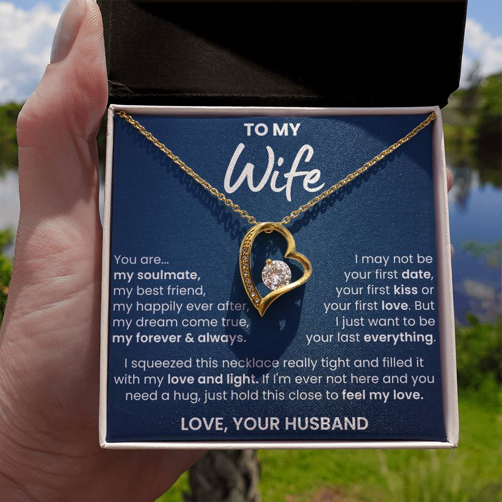 To My Wife, You're My Dream Come True - Forever Love Necklace