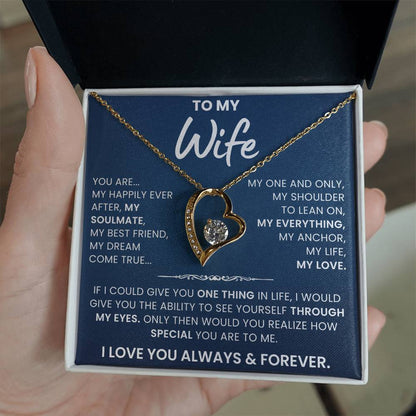 To My Wife, You're My Life, My Love - Forever Love Necklace